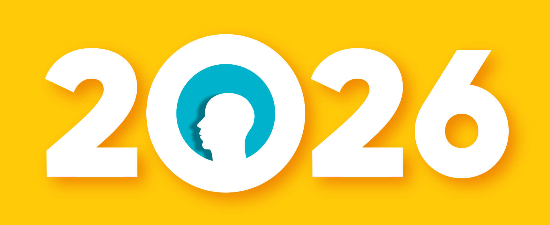 Graphic on a yellow background with 2026 overlay and in the zero is a person's head surrounded by blue.